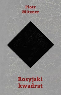 Rosyjski kwadrat - Mitzner Piotr - książka