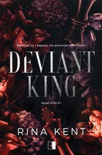 Deviant King Tom 1 - Rina Kent - książka