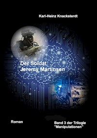 Der Soldat Jeremy Martinsen - Karl-Heinz Knacksterdt - ebook