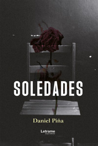 Soledades - Daniel Piña - ebook