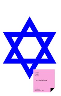 Una cristiana - Émilia Pardo Bazan - ebook
