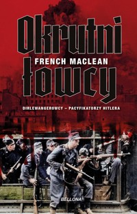 Okrutni łowcy - French L. MacLean - ebook + książka