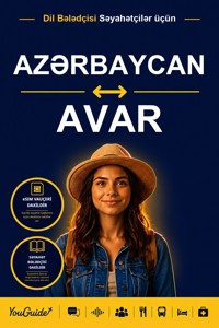 The Language Guide for Travelers - Azerbaijani to Avar - YouGuide - ebook