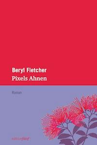 Pixels Ahnen - Beryl Fletcher - ebook