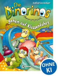Die Dinorinos gehen auf Klassenfahrt (Band 5) - Katharina Wieker - ebook