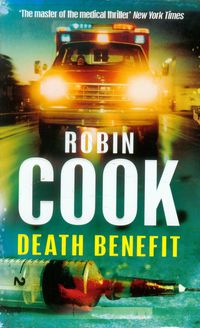 Death Benefit - Robin Cook - książka