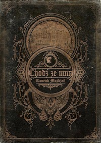 Chodź ze mną - Możdżeń Konrad - książka