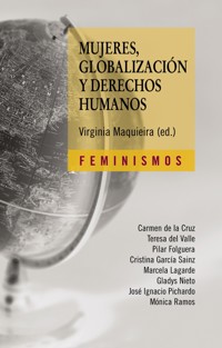 Mujeres, globalización y derechos humanos - Virginia Maquieira D'Angelo - ebook
