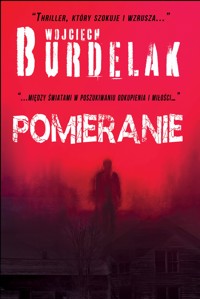 Pomieranie - Burdelak Wojciech - ebook