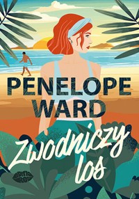 Zwodniczy los - Ward Penelope - ebook + audiobook + książka