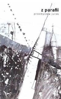 Z parafii - Jurek Przemysław - książka