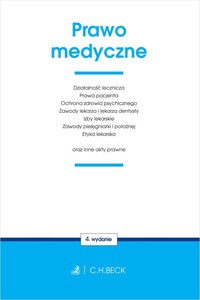 Prawo medyczne oraz inne akty prawne -  - książka