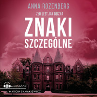 Znaki szczególne - Anna Rozenberg - ebook + audiobook + książka