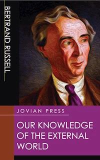 Our Knowledge of the External World - Bertrand Russell - ebook