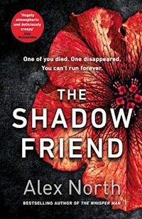 The Shadow Friend - North Alex - książka