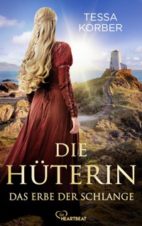 Die Hüterin - Das Erbe der Schlange - Tessa Korber - ebook