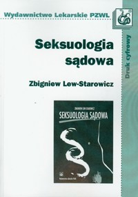 Seksuologia sądowa - Lew-Starowicz Zbigniew - książka