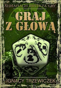 Graj z głową - Trzewiczek Ignacy - książka