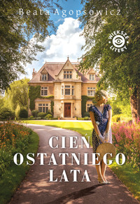 Cień ostatniego lata - Beata Agopsowicz - ebook