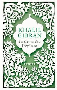 Im Garten des Propheten - Khalil Gibran - ebook