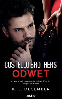 Odwet. Costello brothers - K.E. December - ebook + audiobook