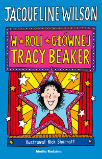 W roli głównej Tracy Beaker - Jacqueline Wilson - ebook