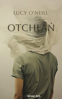 Otchłań - Lucy O’Neill - ebook