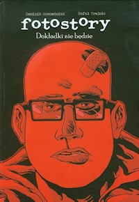 Fotostory 2 Dokładki nie będzie - Szcześniak Dominik - książka