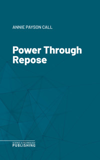 Power Through Repose - Call - ebook