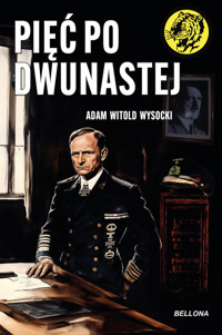 Pięć po dwunastej - Wysocki Adam Witold - książka