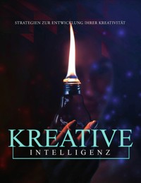 Kreative Intelligenz - Kerstin Laubig - ebook