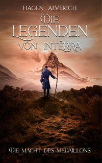 Die Legenden von Intêrra - Hagen Alverich - ebook