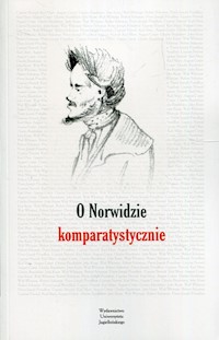 O Norwidzie komparatystycznie - Siwiec Magdalena - książka