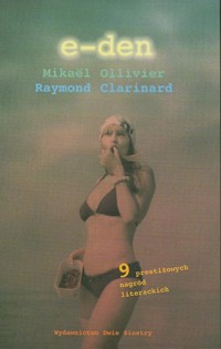 E-den - Raymond Clarinard, Mikaël Ollivier - ebook
