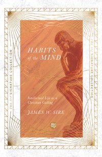Habits of the Mind - James W. Sire - ebook