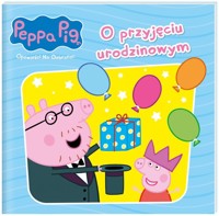 Peppa Pig Opowieści na dobranoc 10 O przyjęciu urodzinowym -  - książka