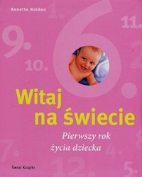 Witaj na świecie - Nolden Annette - książka