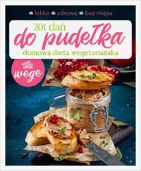 201 dań do pudełka. Domowa dieta wegetariańska - Joanna Zielewska - książka