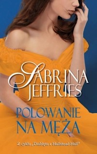 Polowanie na męża - Sabrina Jeffries - książka
