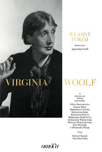Własny pokój - Virginia. Woolf, Karolina Sulej, Sylwia Chutnik - ebook