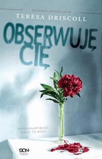 Obserwuję cię - Teresa Driscoll - ebook + audiobook + książka ...
