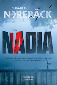 Nadia - Elisabeth Noreback - ebook + książka