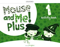 Mouse and Me! Plus Level 1 Activity Book - Leighton Jill - książka