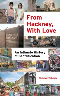 From Hackney, With Love - Richard Yeboah - ebook