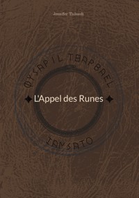 L'Appel des Runes - Jennifer Thibault - ebook