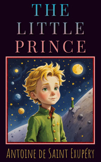 The Little Prince - Antoine de Saint-Exupe?ry - ebook