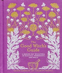 Good Witch's Guide -  - książka