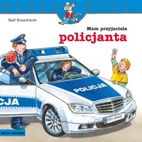 Mądra Mysz Mam przyjaciela policjanta - Butschkow Ralf - książka