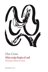 Más rojo bajo el sol - Elsa Cross - ebook
