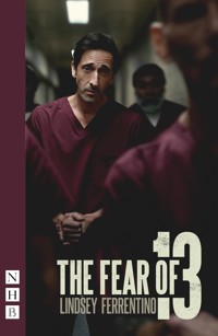 The Fear of 13 - Lindsey Ferrentino - ebook